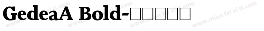 GedeaA Bold字体转换